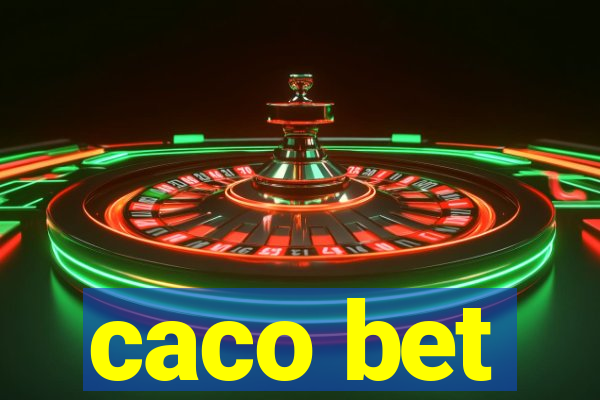 caco bet